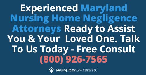 Maryland Nursing Home Negligence Attorney